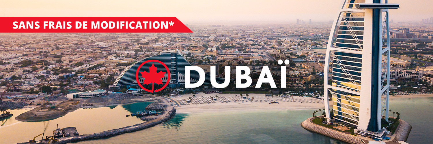Réservez des vols avec Air Canada vers Dubaï (DXB) Air Canada